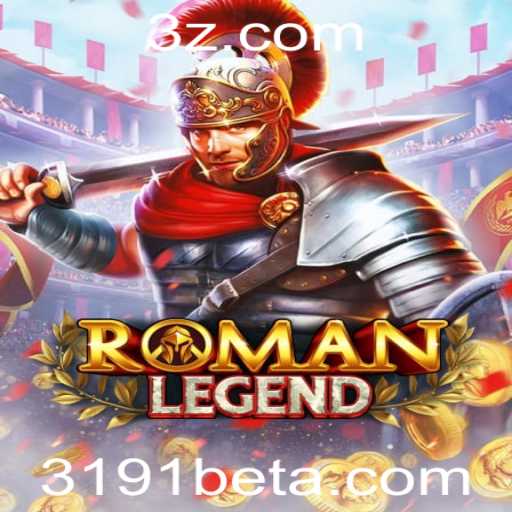 Explorando o Fascinante Mundo de RomanLegend e o Impacto do 3191bet Login